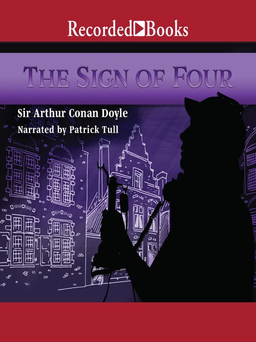 Title details for The Sign of Four by Arthur Conan Doyle - Available
